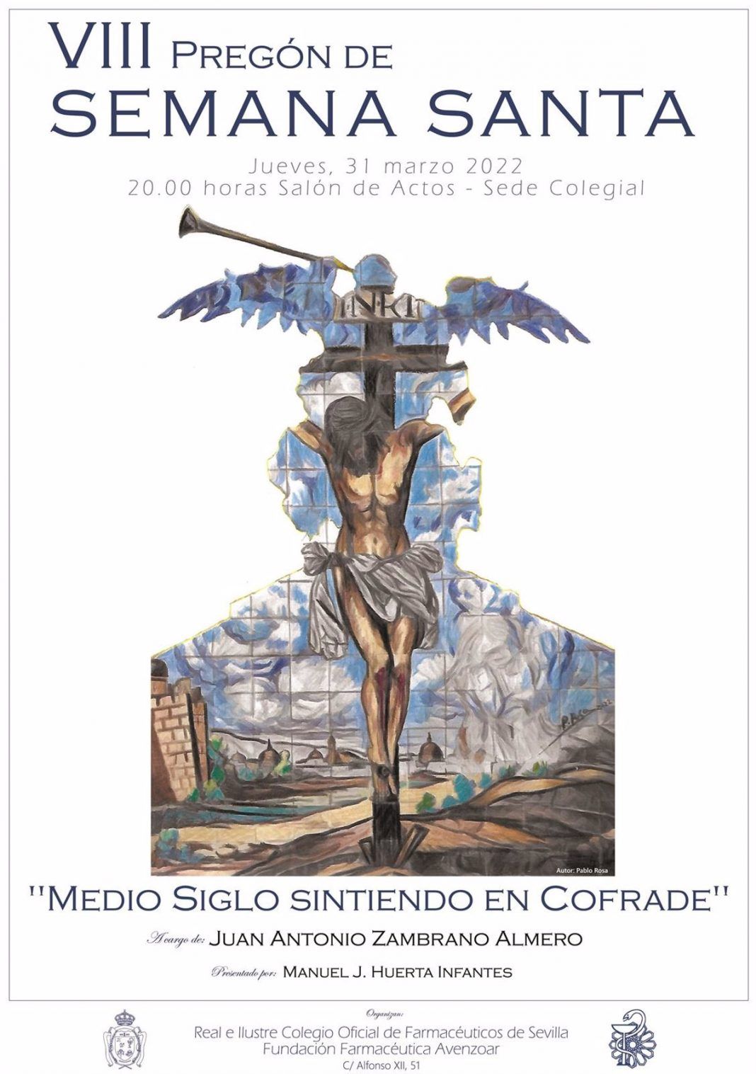 El farmacéutico Juan Antonio Zambrano Almero ofrece mañana jueves el VIII pregón de Semana Santa del Colegio de farmacéuticos de Sevilla