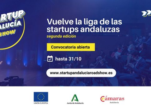 En marcha la segunda edición de ‘Startup Andalucía Roadshow’ en busca de las 5 mejores empresas emergentes de la región