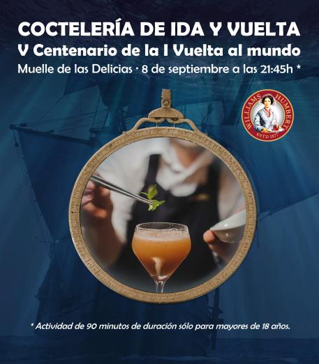 Coctelería de Ida y Vuelta en el V Centenario de la I Vuelta al mundo