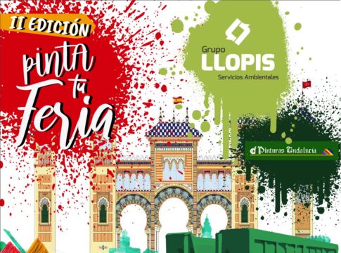 La empresa sevillana Llopis Servicios Ambientales, S.L. pone en marcha la II Edición del Concurso ‘Pinta tu Feria’