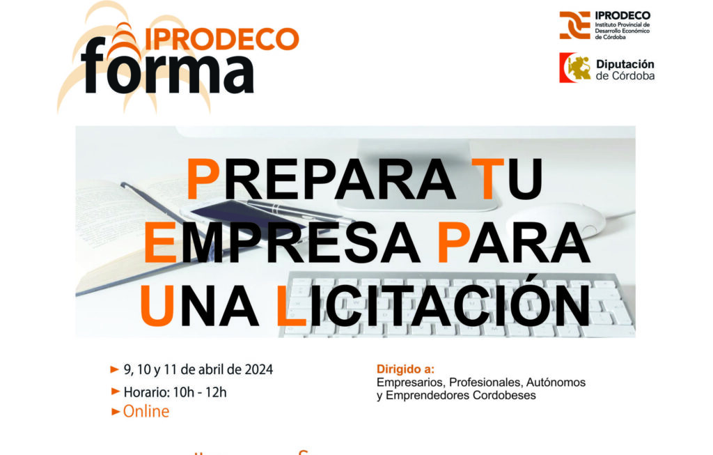 La Diputación de Córdoba llevará a cabo, del 9 al 11 de abril, el ciclo de talleres online ‘Prepara tu empresa para una licitación’