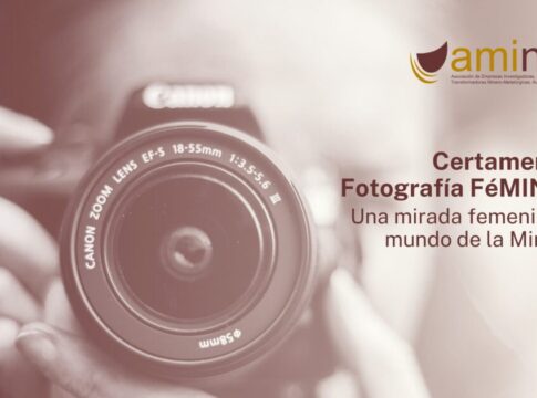 AMINER amplía el plazo de presentación del ‘Certamen de fotografía FéMINAS, una mirada femenina al mundo de la minería’