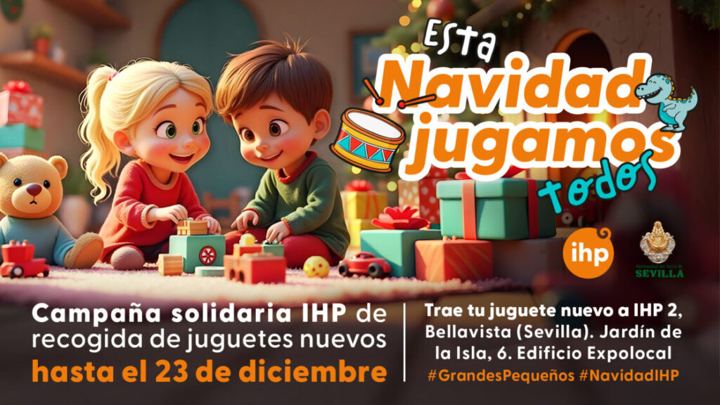 Grupo IHP renueva su compromiso solidario con la tercera edición de la campaña “Esta Navidad jugamos todos” 